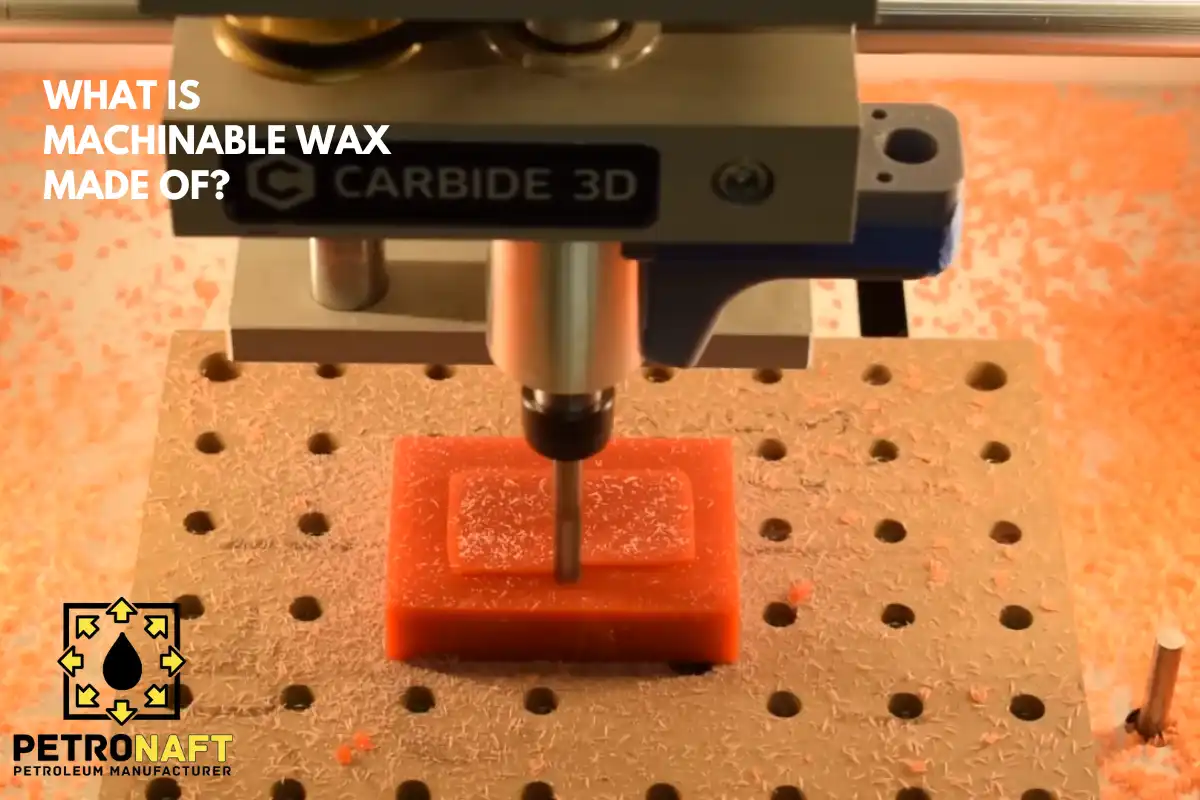 machinable wax