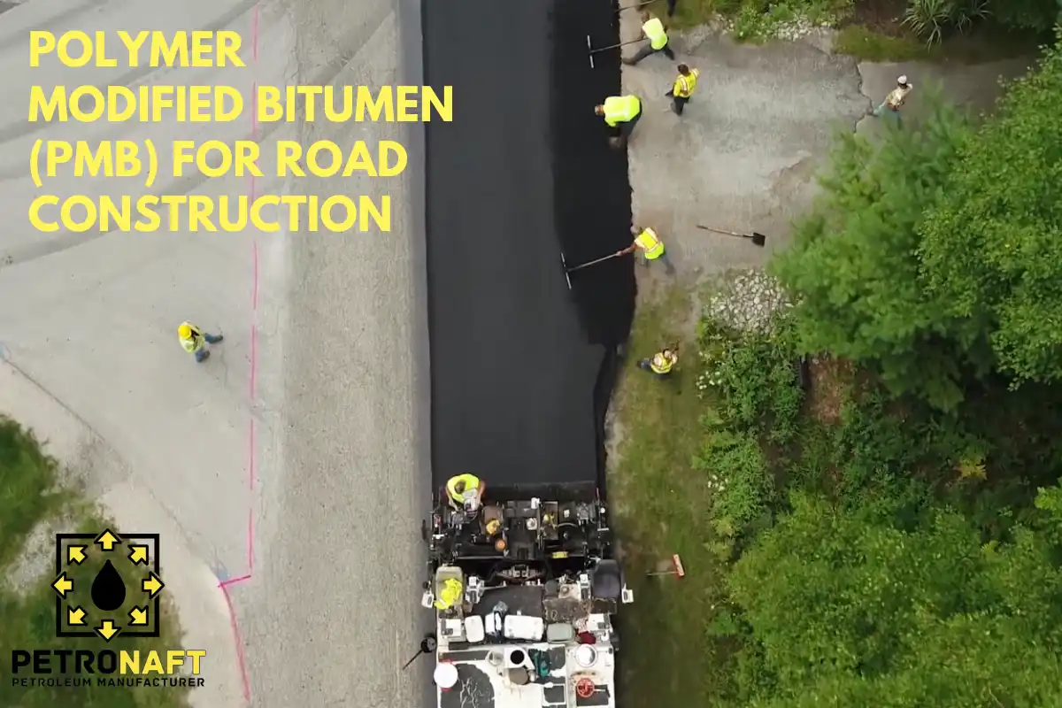 polymer modified bitumen (pmb) for road construction